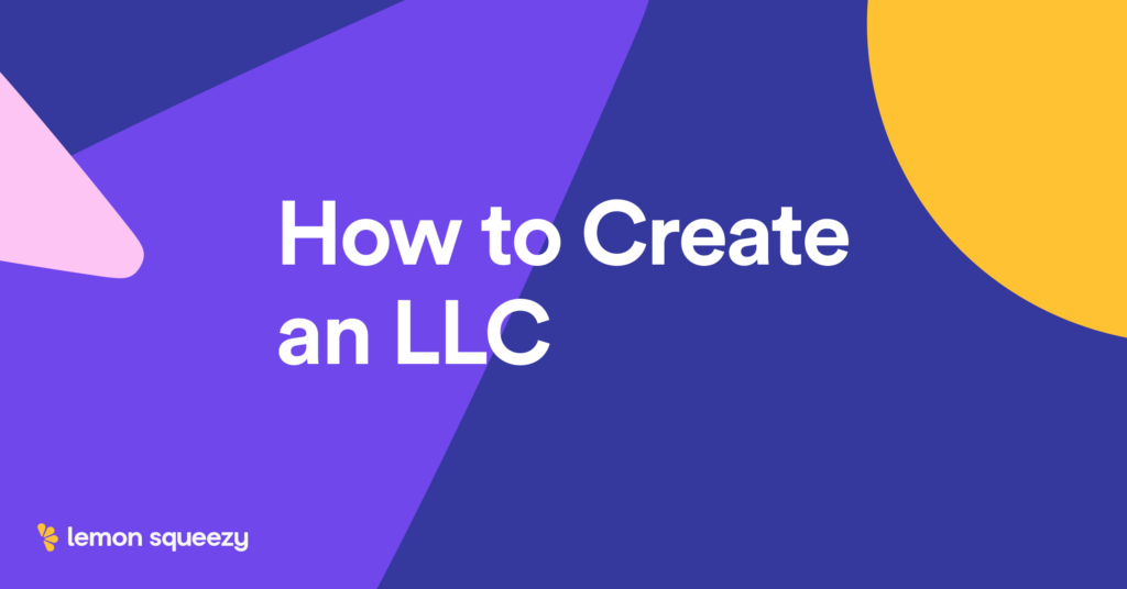 How to Create an LLC